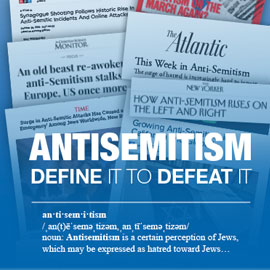 Antisemitism: Define It To Defeat It